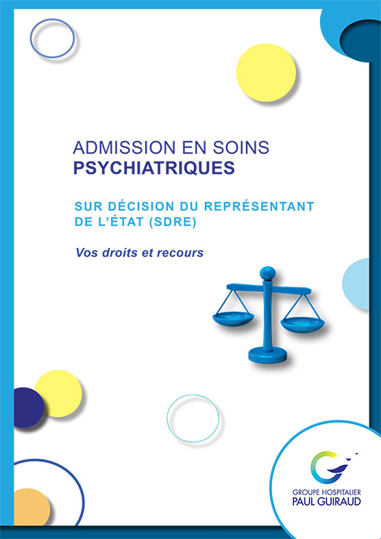 Livret d'admission en soins psychiatrique sur décision du représentant de l'état (SDRE)