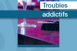 Troubles addictifs