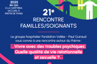 21e rencontre Familles/Soignants
